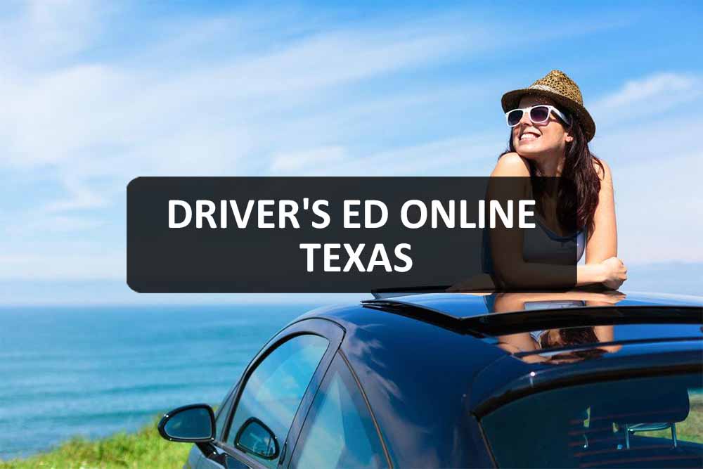 Can You Take Drivers Ed Online In Texas